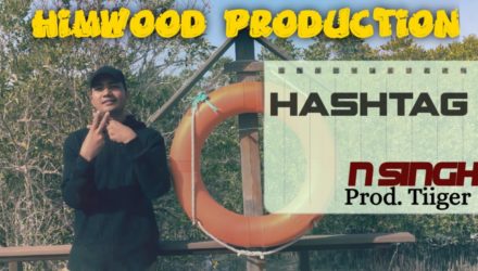 Hashtag - N Singh | Hindi Rap Song | Prod. Tiiger | Official Music Video | Himwood Production | Oakland News Now