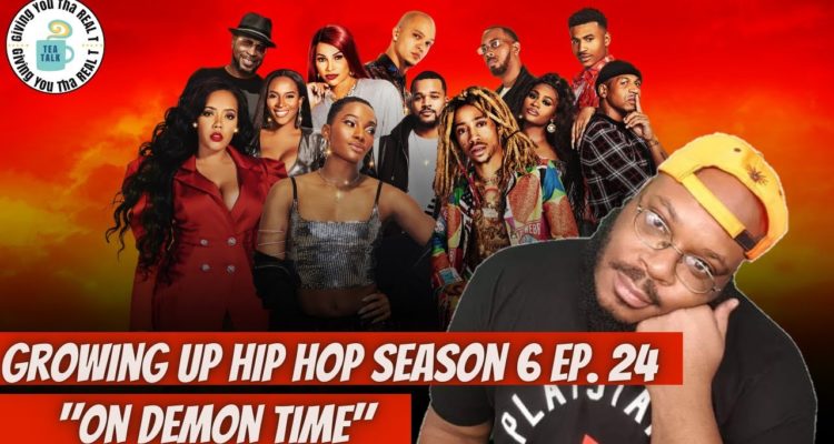 Growing Up Hip Hop Ep. 24 "On Demon Time" (REVIEW)