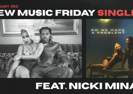 New Music Friday - New Singles From King Von + 21 Savage, YG, Nicki Minaj, $NOT + More