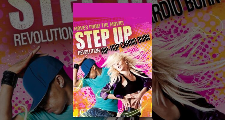 Step Up Revolution: Hip Hop Cardio Burn